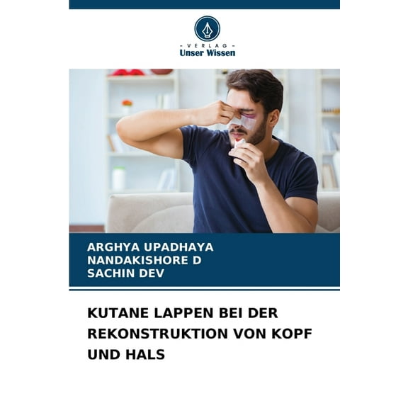 Kutane Lappen Bei Der Rekonstruktion Von Kopf Und Hals, (Paperback)