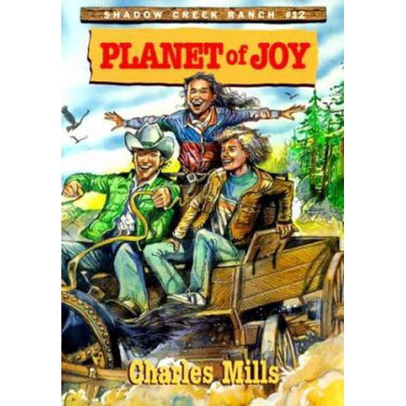 Pre-Owned Planet of Joy (Shadow Creek Ranch) (Paperback) 0828013594 9780828013598