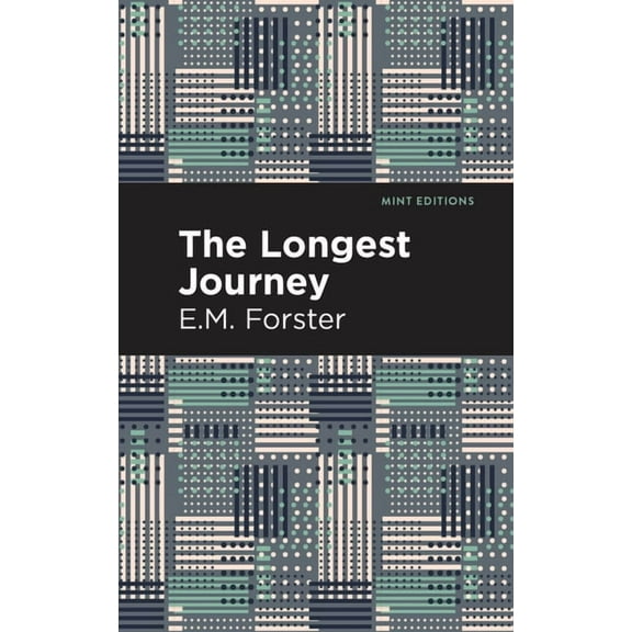 Mint Editions (Reading with Pride) The Longest Journey, (Hardcover)