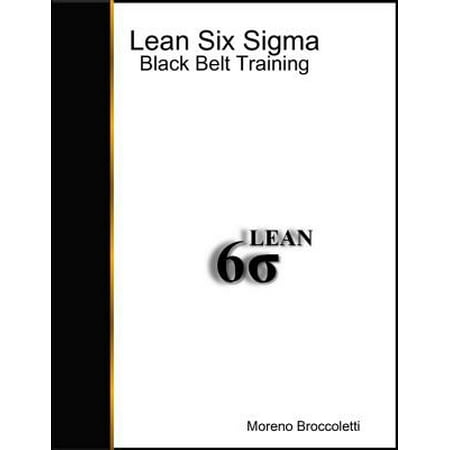 Lean Six Sigma - Black Belt Training - eBook (Best Lean Six Sigma Training)