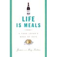 thumbnail image 1 of Pre-Owned Life Is Meals: A Food Lover's Book of Days Paperback, 1 of 1