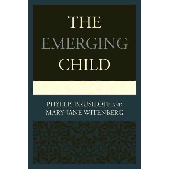 The Emerging Child