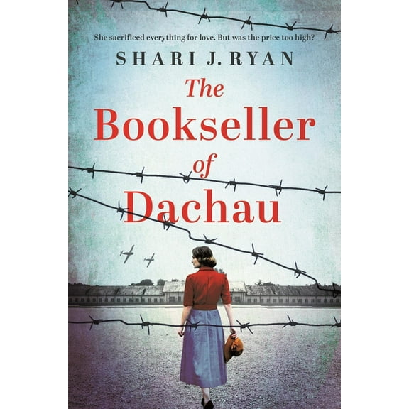 The Bookseller of Dachau: Absolutely Heartbreaking and Totally Gripping World War 2 Fiction, (Paperback)