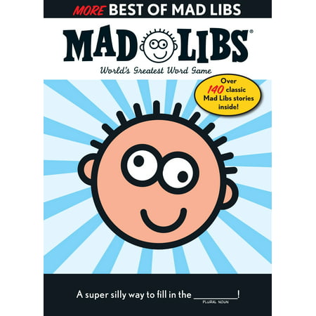 More Best of Mad Libs
