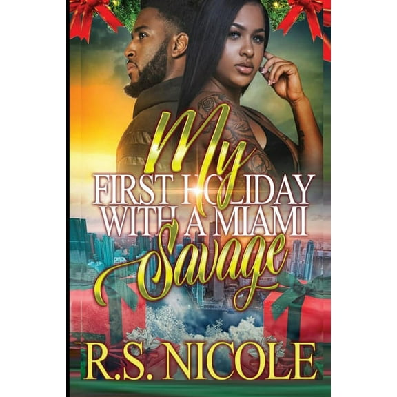 My First Holiday with a Miami Savage (Paperback)