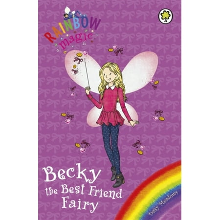 Becky the Best Friend Fairy (Rainbow Magic)
