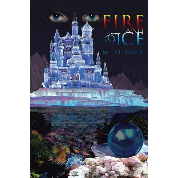 Fire and Ice