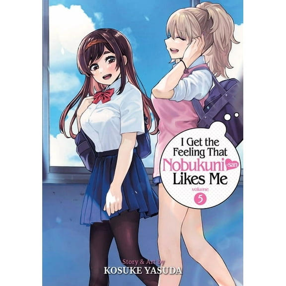 I Get the Feeling That Nobukuni-San Like I Get the Feeling That Nobukuni-San Likes Me Vol. 5, (Paperback)