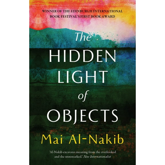 The Hidden Light of Objects, (Paperback)