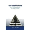 thumbnail image 1 of Pre-Owned The Theory of One: Realizing the Dream of a Final Theory, 1 of 1