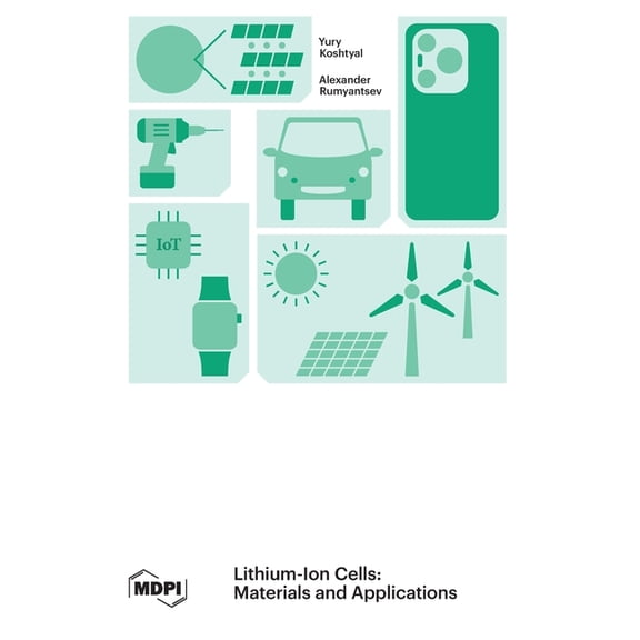 Lithium-Ion Cells: Materials and Applications, (Hardcover)