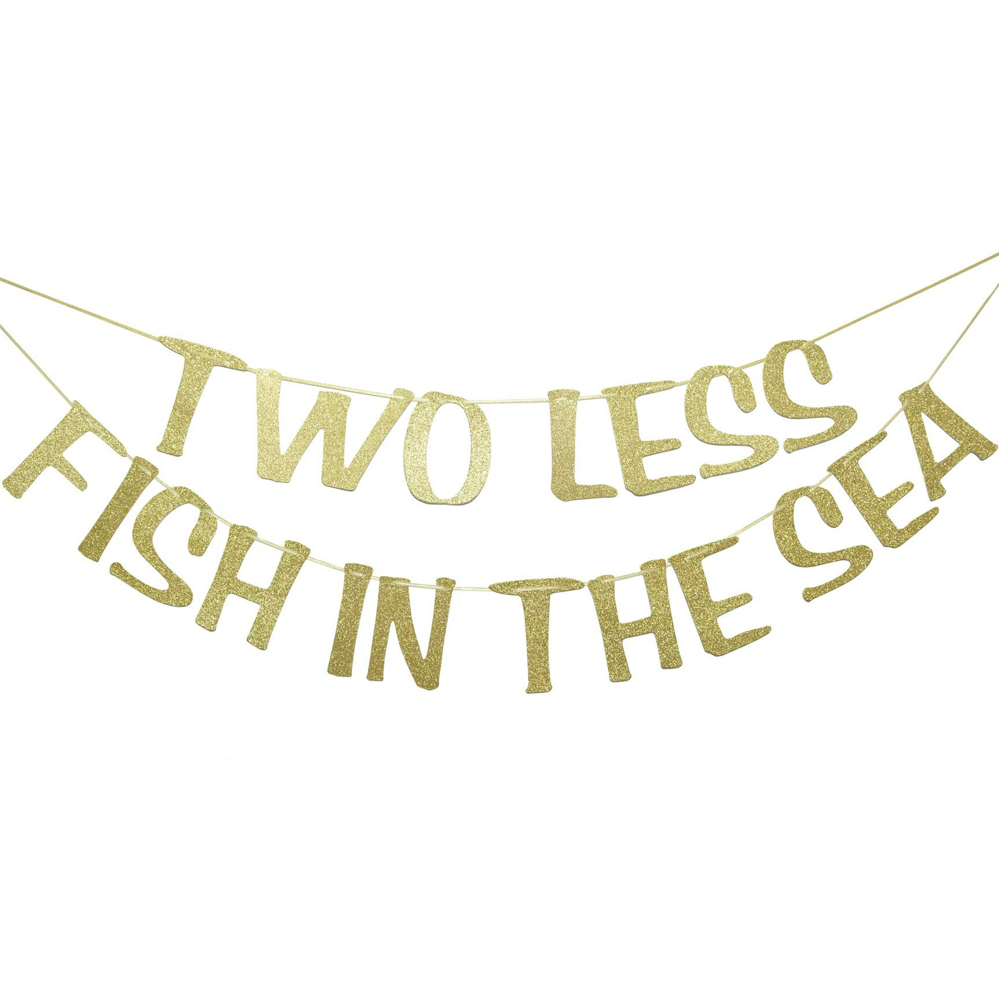 Two Less Fish In The Sea Banner Sign Garland Gold Glitter for Engagement Bridal Shower Wedding Bachelorette Decorations Nautical Theme Decor Photo Booth Props