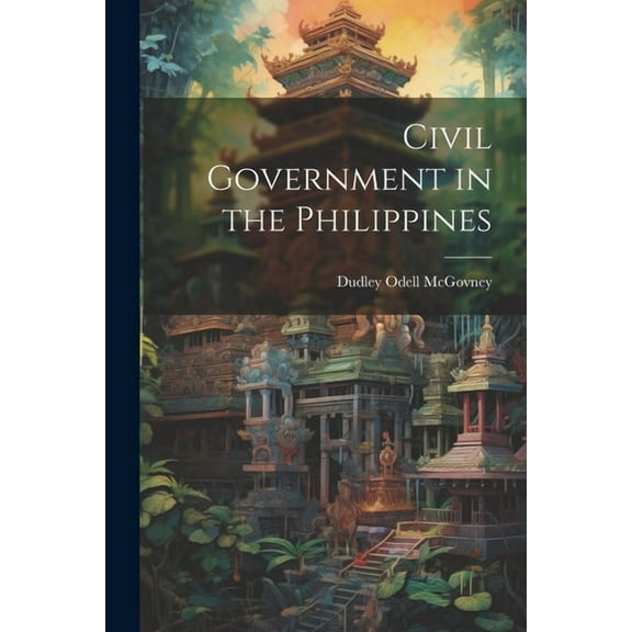 Civil Government in the Philippines (Paperback)