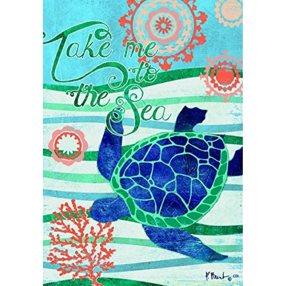 "Take Me to the Sea " - Turtle - Garden Size, 12 Inch X 18 Inch
