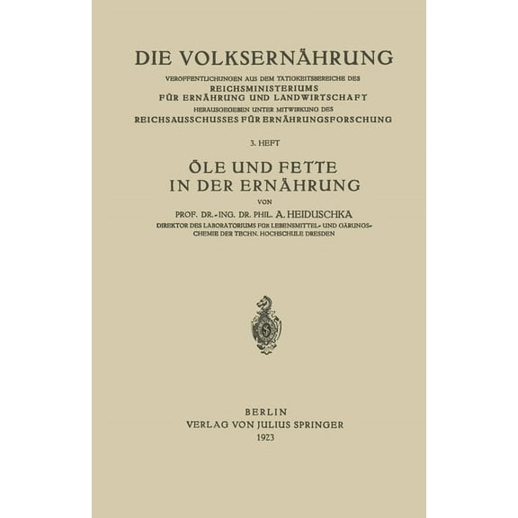 Ãle und Fette in der ErnÃ¤hrung, (Paperback)