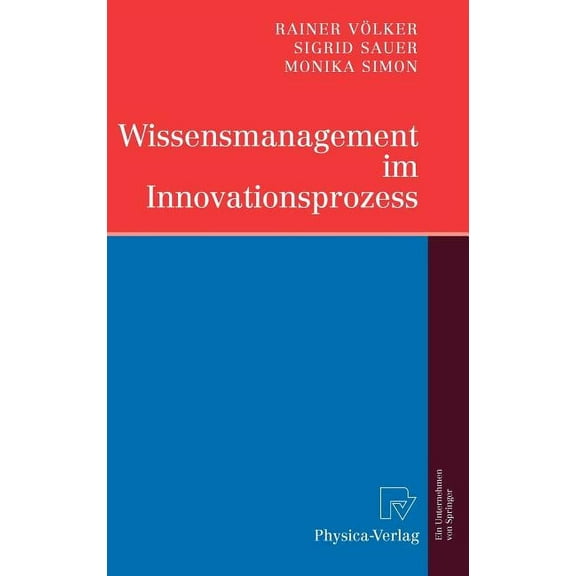 Wissensmanagement Im Innovationsprozess, (Hardcover)