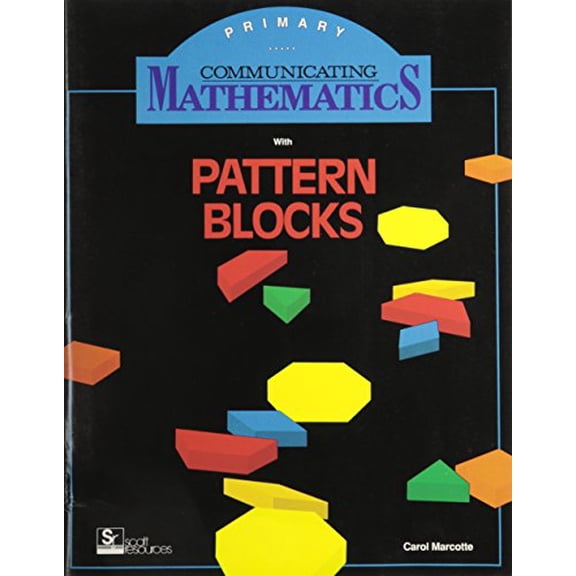 Pre-Owned American Educational Communicating Mathematics with Pattern Blocks