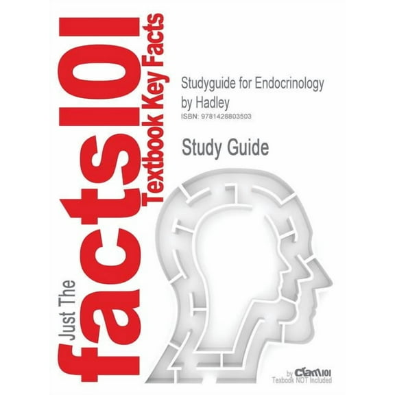 Studyguide for Endocrinology by Hadley, ISBN 9780130803566