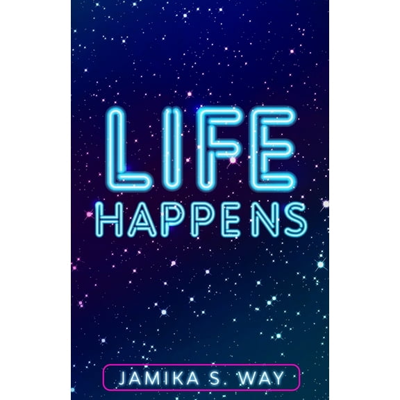 Life Happens (Paperback)