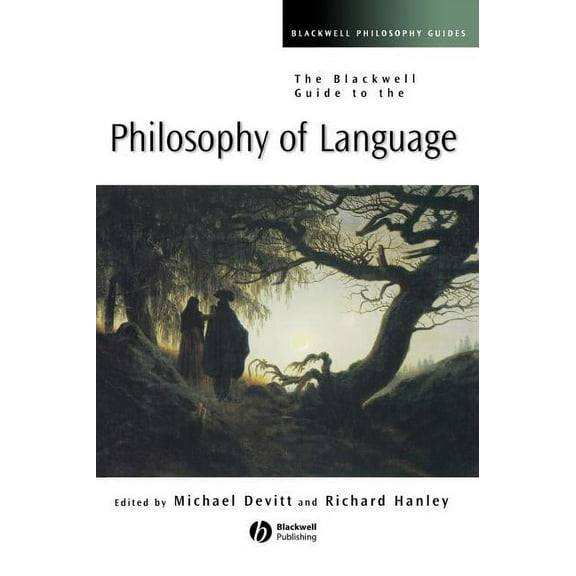 Blackwell Philosophy Guides The Blackwell Guide to the Philosophy of Language, Book 19, (Hardcover)