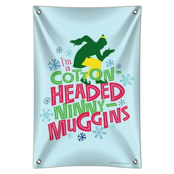 Elf Movie Cotton-Headed Ninny-Muggins Home Business Office Sign