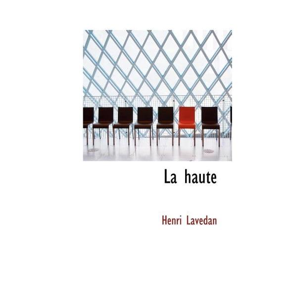 La Haute (Hardcover)