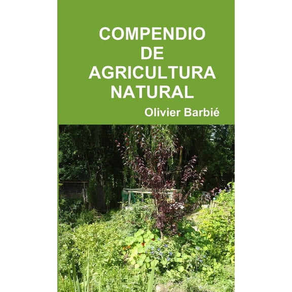 Compendio de Agricultura Natural (Paperback)