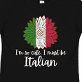 thumbnail image 4 of Inktastic I'm So Cute, I Must Be Italian Sunflower Italy Flag Boys or Girls Toddler T-Shirt, 4 of 5
