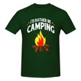 thumbnail image 5 of Camping I'D Rather Be Men'S Basic Short Sleeve T-Shirt Dark Green Xx-Large, 5 of 5