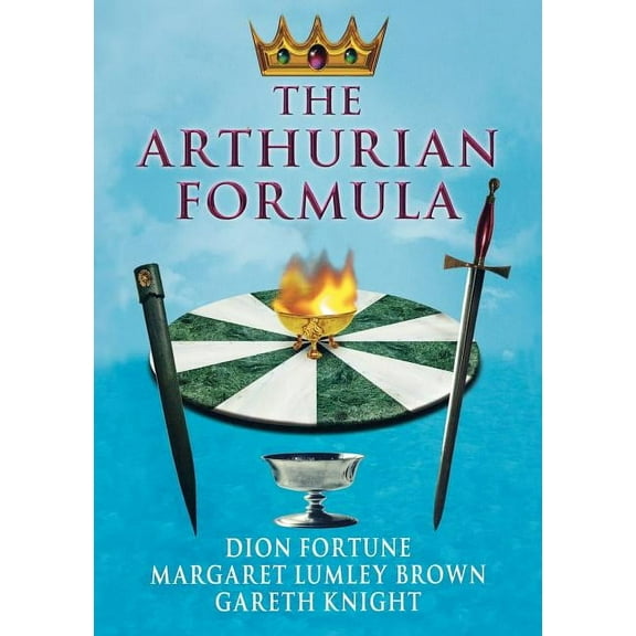 The Arthurian Formula, (Paperback)