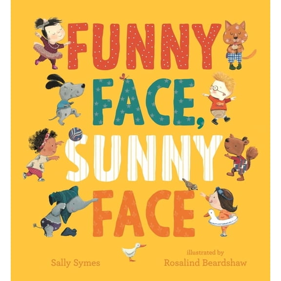 Funny Face, Sunny Face, (Board Book)
