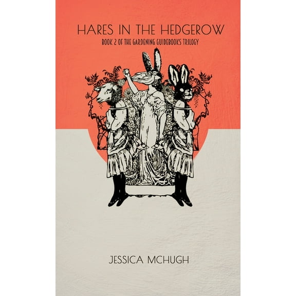 Hares in the Hedgerow, (Paperback)