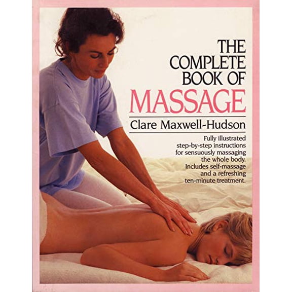Pre-Owned The Complete Book of Massage Paperback