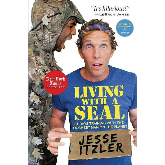 Living with a Seal: 31 Days Training with the Toughest Man on the Planet, (Paperback)
