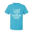 thumbnail image 2 of Wild Bobby I Need Jesus & Pumpkin Spice Inspirational/Christian Men Graphic Tee, Light Turquoise, 4X-Large, 2 of 6