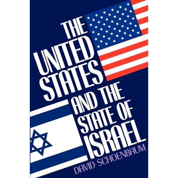 Pre-Owned The United States and the State of Israel (Paperback) 0195045769 9780195045765