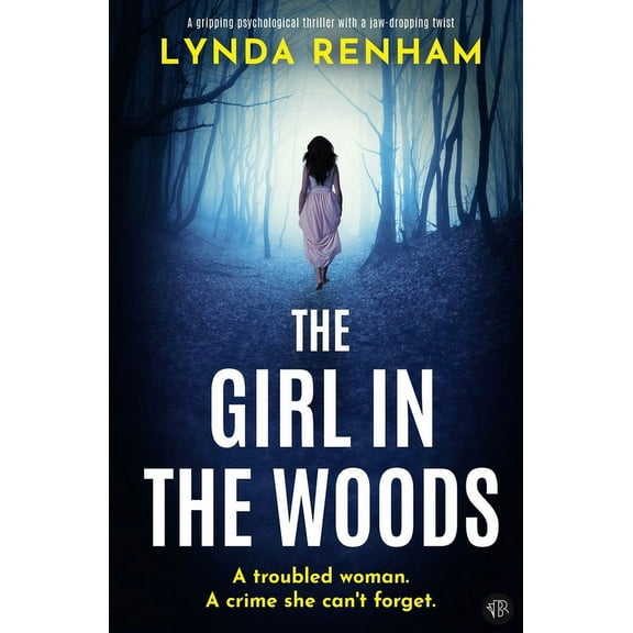 The Girl in the Woods, (Paperback)