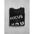 thumbnail image 3 of "focus On You" Sweatshirt Women -Image by Shutterstock, Female 4X-Large, 3 of 4