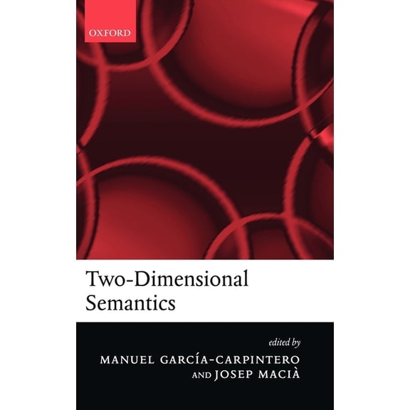 Two-Dimensional Semantics, (Hardcover)