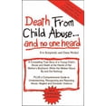 thumbnail image 1 of Pre-Owned Death from Child Abuse... and No One Heard (Paperback) 0930507045 9780930507046, 1 of 1