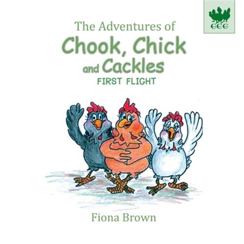Pre-Owned The Adventures of Chook Chick and Cackles: The Adventures of Chook Chick and Cackles (Paperback)