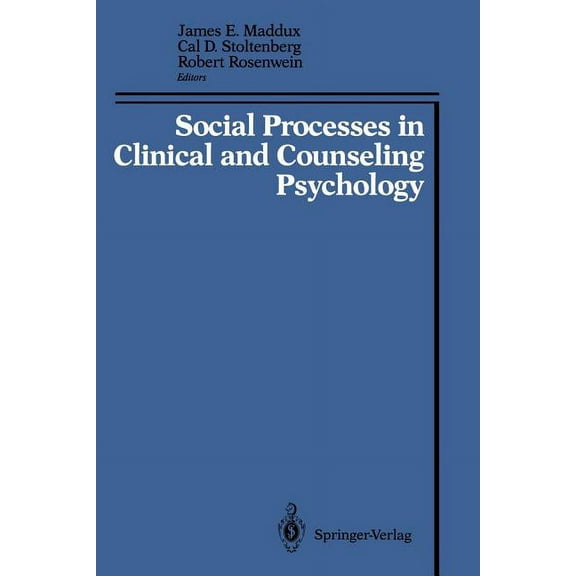 Social Processes in Clinical and Counseling Psychology, (Paperback)