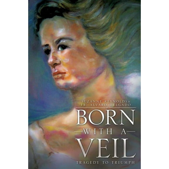 Born with a Veil, (Paperback)