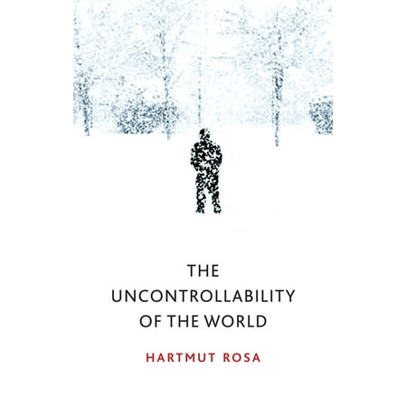 UPC: 9781509543168 | The Uncontrollability of the World (Paperback)