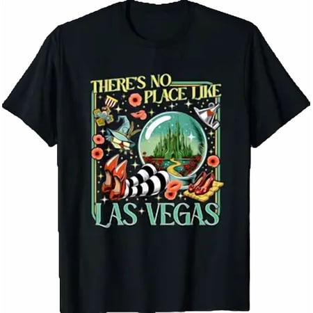 There's No Place Like Las Vegas T-Shirt
