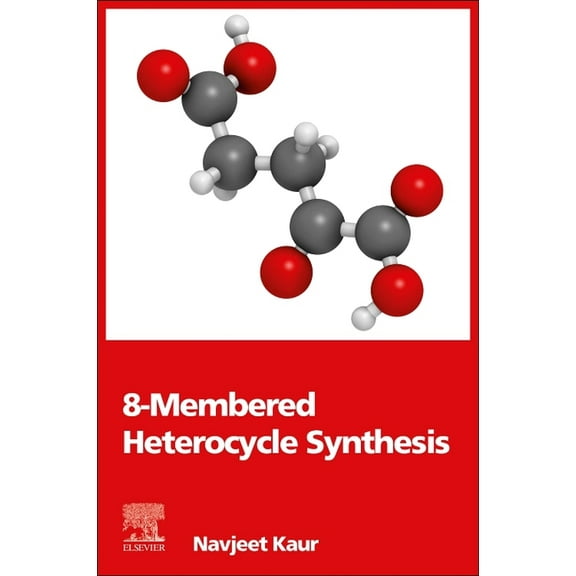 8-Membered Heterocycle Synthesis, (Paperback)