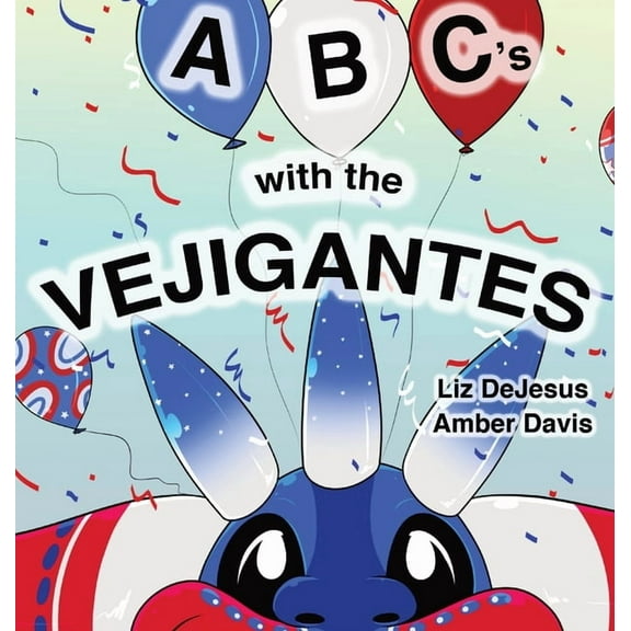 ABC's with the Vejigantes, (Hardcover)