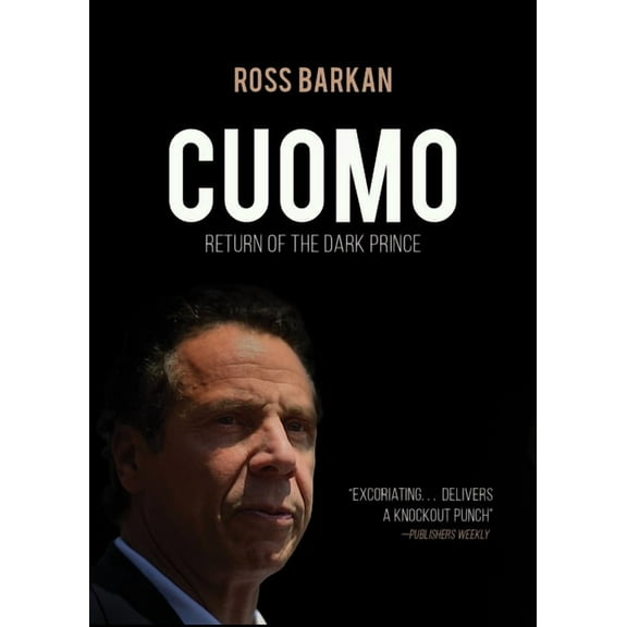 Cuomo: The Dark Prince Returns, (Paperback)