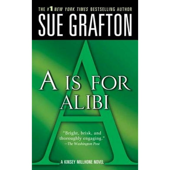 Pre-Owned A is for Alibi: A Kinsey Millhone Mystery (Mass Market Paperback) 0312938993 9780312938994