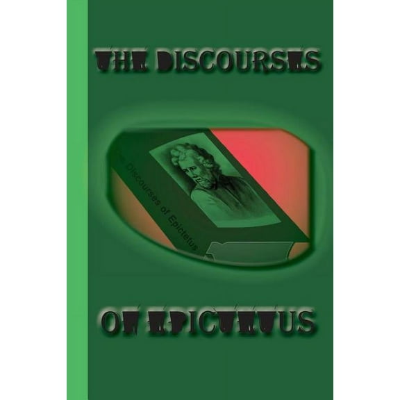 The Discourses of Epictetus